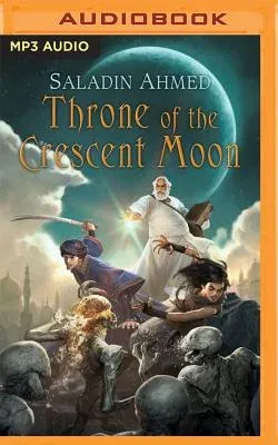 Throne of the Crescent Moon