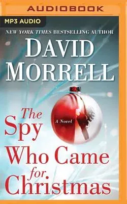 The Spy Who Came for Christmas