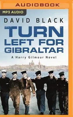 Turn Left for Gibraltar