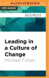 Leading in a Culture of Change