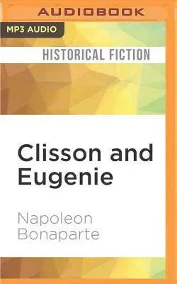 Clisson and Eugenie: A Love Story