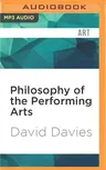 Philosophy of the Performing Arts