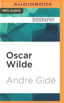 Oscar Wilde: Reminiscences