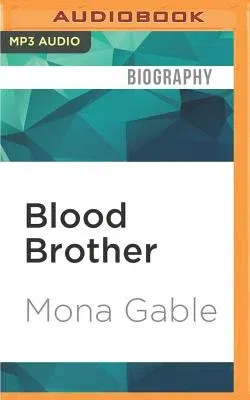 Blood Brother: The Gene That Rocked My Family