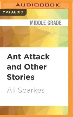 Ant Attack and Other Stories