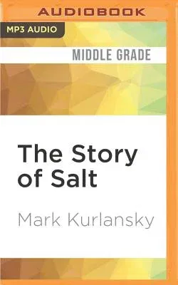 The Story of Salt