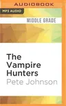 The Vampire Hunters