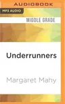 Underrunners