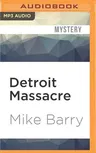 Detroit Massacre