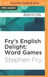 Fry's English Delight: Word Games