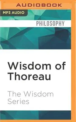 Wisdom of Thoreau