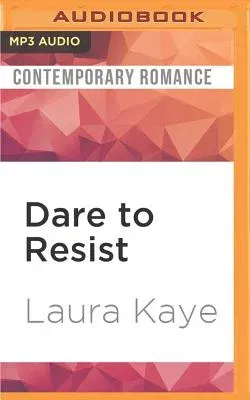 Dare to Resist: A Wedding Dare Novella Prequel