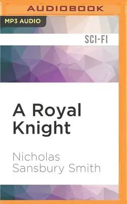 A Royal Knight: A Short Story from the Tisaian Chronicles