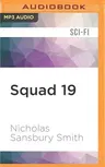 Squad 19: A Short Story from the Tisaian Chronicles