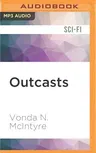 Outcasts: Three Stories