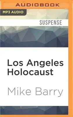 Los Angeles Holocaust