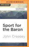 Sport for the Baron