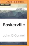 Baskerville: The Mysterious Tale of Sherlock's Return