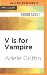 V Is for Vampire: A Vampire Island Story