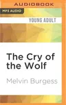 The Cry of the Wolf