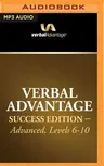 Verbal Advantage Success Edition, Levels 6-10