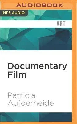 Documentary Film: A Very Short Introduction