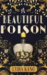 A Beautiful Poison