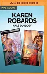 Karen Robards Hale Duology: Island Flame & Sea Fire