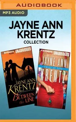 Jayne Ann Krentz Collection: Between the Lines & Twist of Fate