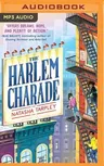 The Harlem Charade