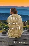 The Memory of Butterflies