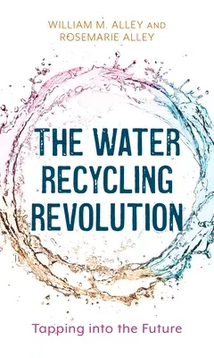 The Water Recycling Revolution: Tapping Into the Future