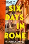 Six Days in Rome