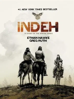 Indeh: A Story of the Apache Wars