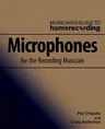 Microphones for the Recording Musician