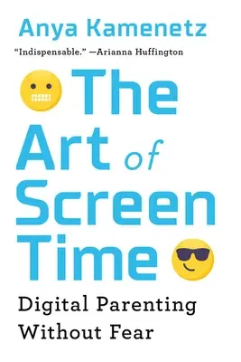 The Art of Screen Time: Digital Parenting Without Fear