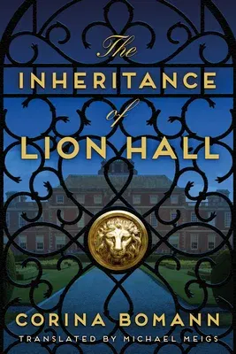 The Inheritance of Lion Hall