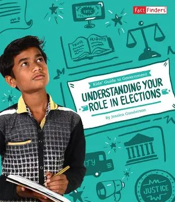 Understanding Your Role in Elections