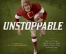 Unstoppable: How Jim Thorpe and the Carlisle Indian School Football Team Defeated Army