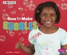 How to Make Bubbles: A 4D Book (Revised)