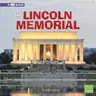 The Lincoln Memorial: A 4D Book