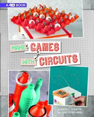 Make Games with Circuits: 4D an Augmented Reading Experience