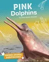 Pink Dolphins