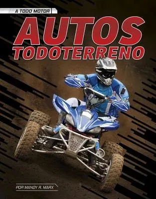 Autos Todoterreno = ATVs