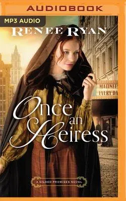 Once an Heiress