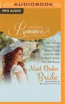 Mail Order Bride Collection: Six Historical Romance Novellas