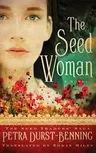 The Seed Woman