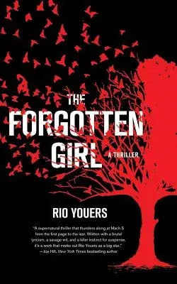 The Forgotten Girl: A Thriller