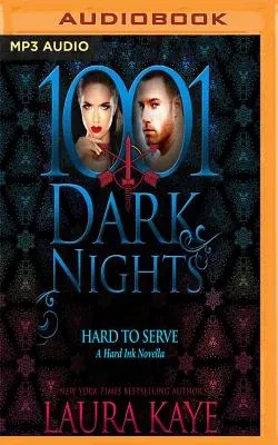 Hard to Serve: A Hard Ink Novella