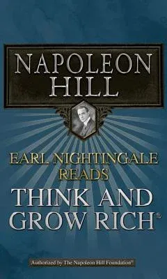 Earl Nightingale Reads Think and Grow Rich